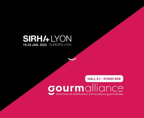 Gourmalliance au SIRAH à Lyon du 19 au 23 janvier 2023 : HALL 2.1-STAND B58